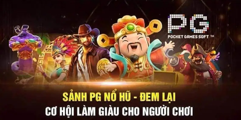 Nổ Hũ PG 23win mới nhất, chơi vui và nhận quà cực khủng